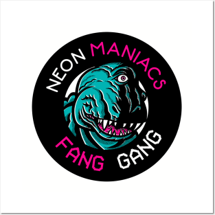 Neon Maniacs Fang Gang Posters and Art